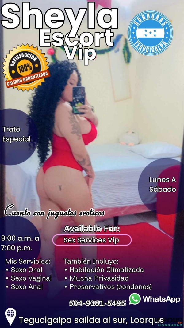 Putas Francisco Morazán: Sheyla Escort VIP Tegucigalpa Loarque 504-9381-5495